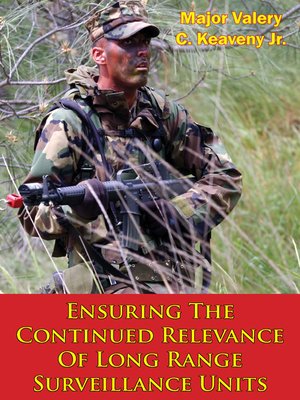 cover image of Ensuring the Continued Relevance of Long Range Surveillance Units